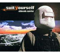 Suit Yourself - Eldorado Sunrise [Import]