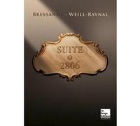 Suite 2806 Weill-raynal guillaume / bressan gilles (Auteur)