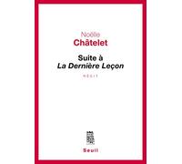 Suite à La Dernière Leçon