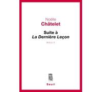 Suite à La Dernière Leçon