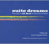 Suite Dreams, La Musique De Bach Transposé Pour Flûte Et Orchestre De Jazz