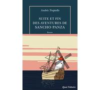 Suite et fin des aventures de Sancho Panza