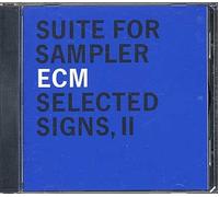 Suite For Sampler - Ecm Selected Signs 2 Sélection De Manfred Eicher