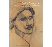 Suite Française - Dessins De La Collection Jean Bonna