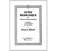 Suite Hebraique For Viola (Or Violin) And Piano