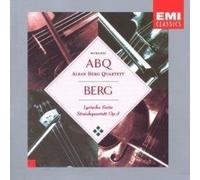 Berg : Suite Lyrique - Quatuors à cordes Op. 3