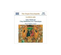 Suite Medievale, Meditations Sur L'apocalypse Mathieu, Orgue