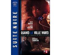 Suite Noire - Saison 1 - Épisode 5 - Quand La Ville Mord
