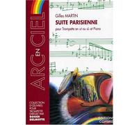 Partitions classique COMBRE MARTIN GILLES - SUITE PARISIENNE - TROMPETTE EN UT OU SIB ET PIANO Trompette