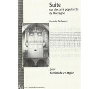 Suite sur des airs populaires de Bretagne pour bombarde et orgue.