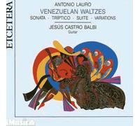 Suite Venezuelienne, Carora, Var. Sur Une Chanson, El Marabino,