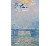 Suites Anglaises.De Swift à Joyce,Stevenson,Orwell et quelques autres