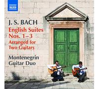 Montegrin Guitar Duo – Suites anglaises Numéro 1 à Numéro 3 – CD – NAXOS