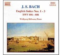 Bach, J.S. - Suites Anglaises Nos 1 à 3