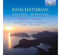 Khachaturian: Ballet Suites