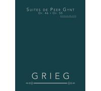 Suites de Peer Gynt, Op. 46 y Op. 55: partituras de piano