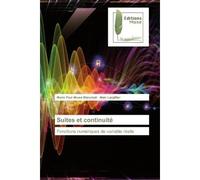 Suites et continuité Fonctions numériques de variable réelle - Mario Blanchait - Muse Editions - broché - Roman