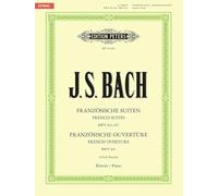 Suites françaises BWV 812 à 817 et Ouverture à la française en si mineur BWV 831 - Piano
