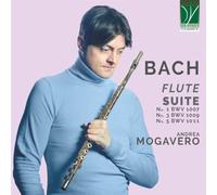 Andrea Mogavero - Johann Sebastian Bach : Suites N° 1, 3 & 5 (Arrangées)