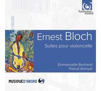 Bloch Ernest – Suites pour violoncelle seul – Harmonia Mundi