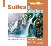 Suites & series Approcher pour mieux comprendre - Collectif - Pole - broché - Essai