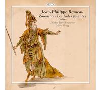 Suites "Zoroastre" et "les Indes Galantes"