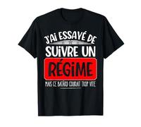 Suive Un Régime mais il Courait Trop Vite Humour Régime T-Shirt