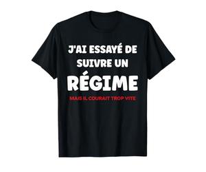 Suive un régime mais il courait trop vite humour régime T-Shirt