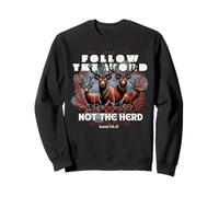 Suivez la Parole, Pas Le Troupeau, Ésaïe, Bible chrétienne, cerf Sweatshirt