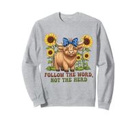Suivez la Parole, Pas Le Troupeau, la Vache des Highlands, vers de la Bible Sweatshirt