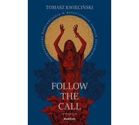 Suivez l'appel - Tomasz Kwieciński (Buch auf Polnisch)