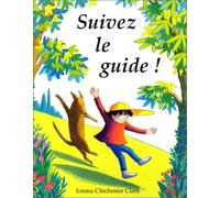 suivez le guide
