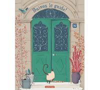 Suivez le guide - Suivez le guide !