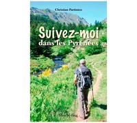 Suivez-Moi Dans Les Pyrénées