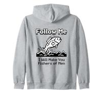 Suivez-Moi et Je Ferai de Vous des pêcheurs d'hommes Sweat à Capuche