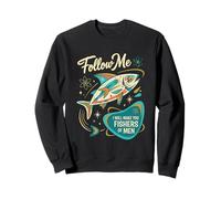 Suivez-Moi et Je Ferai de Vous des pêcheurs d'hommes Sweatshirt