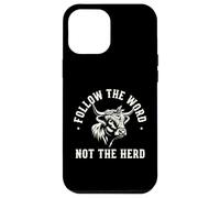 Suivez The Word Not Herd Highland Cow Spirit Coque pour iPhone 12 Pro Max