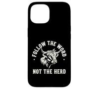 Suivez The Word Not Herd Highland Cow Spirit Coque pour iPhone 15