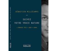 Suivez Votre Vraie Nature