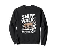 Suivi De Odeur Chien Sniff Walk Mode on Aventure Sweatshirt