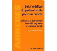 Suivi et accompagnement des patients traités pour cancer (Ancien prix éditeur : 45 euros)