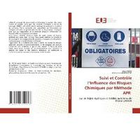 Suivi Et Contrôle L'influence Des Risques Chimiques Par Méthode Apr