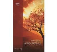 Suivre jésus aujourd'hui Albert Nolan (Auteur)