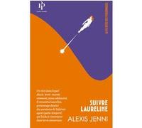 Suivre Laureline Alexis Jenni (Auteur)