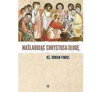Suivre le Christ serviteur