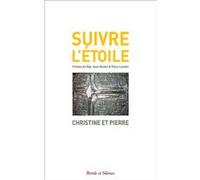 Suivre l'étoile Christine et Pierre (Auteur)