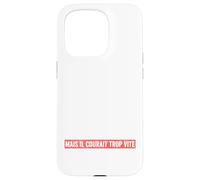 Suivre Un Régime mais Il Courait Trop Vite Humour Régime Coque pour iPhone 15 Pro
