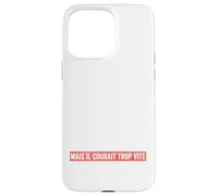 Suivre Un Régime mais Il Courait Trop Vite Humour Régime Coque pour iPhone 15 Pro Max