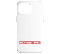 Suivre Un Régime mais Il Courait Trop Vite Humour Régime Coque pour iPhone 16 Pro Max