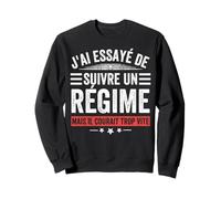 Suivre Un Régime mais Il Courait Trop Vite Humour Régime Sweatshirt